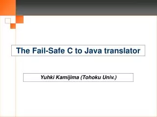 The Fail-Safe C to Java translator