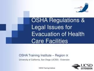 OSHA Regulations &amp; Legal Issues for Evacuation of Health Care Facilities