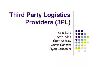 Third Party Logistics Providers (3PL)