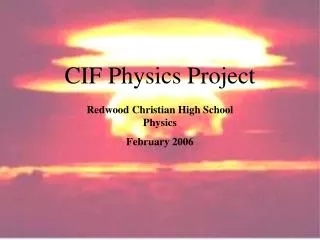 CIF Physics Project
