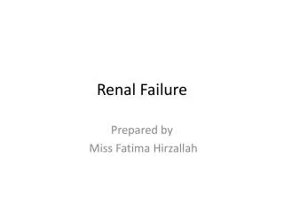 Renal Failure