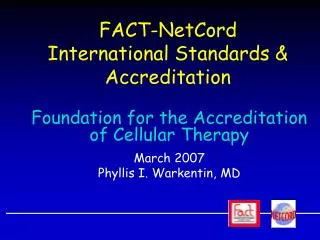 FACT-NetCord International Standards &amp; Accreditation