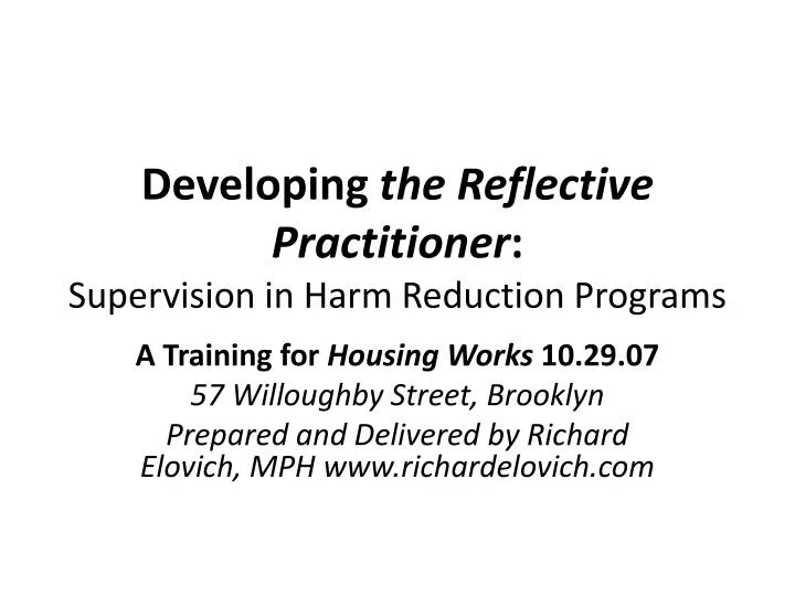 developing the reflective practitioner supervision in harm reduction programs