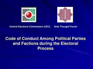Code of Conduct Among Political Parties and Factions during the Electoral Process
