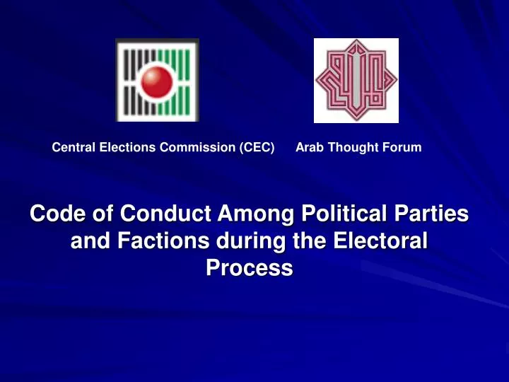 code of conduct among political parties and factions during the electoral process