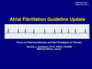 Atrial Fibrillation Guideline Update