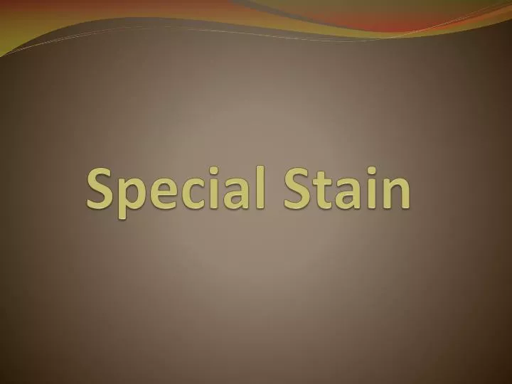 special stain