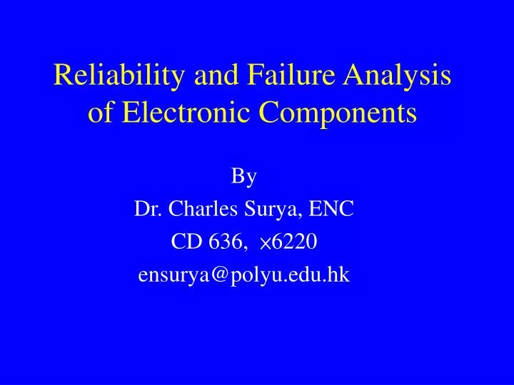 reliability and failure analysis of electronic components