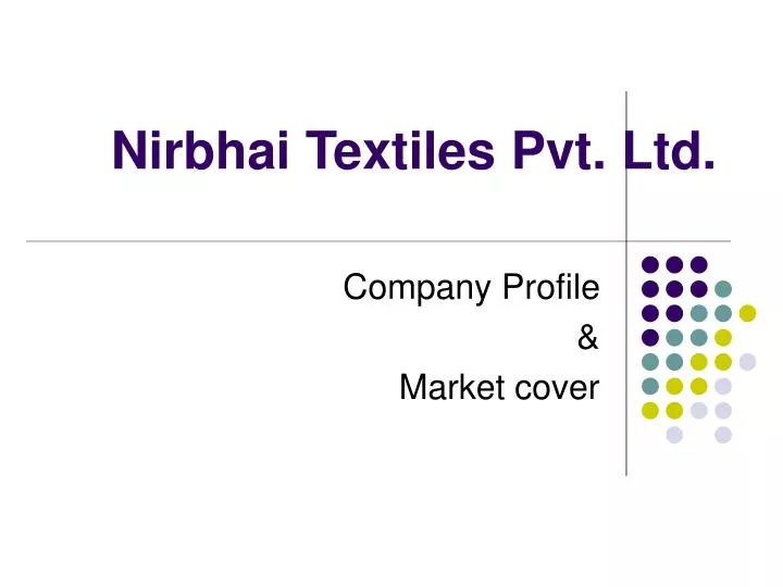 nirbhai textiles pvt ltd