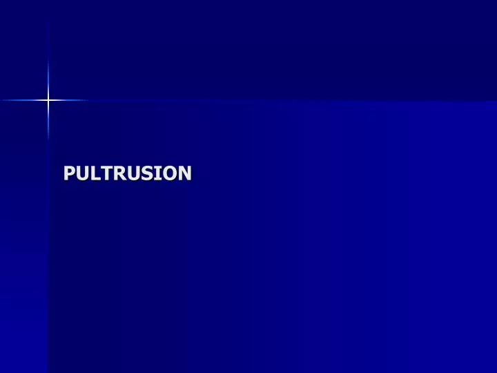 pultrusion