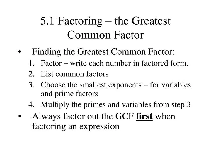 5 1 factoring the greatest common factor