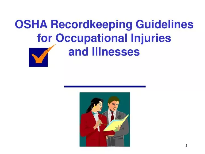 osha recordkeeping guidelines for occupational injuries and illnesses