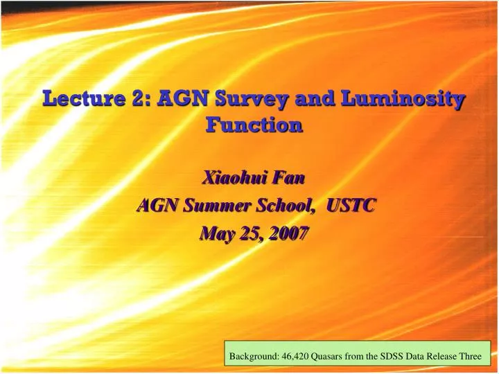 lecture 2 agn survey and luminosity function