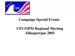 CFC/OPM Regional Meeting Albuquerque 2003