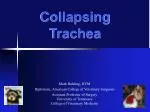 Collapsing Trachea - slide 1