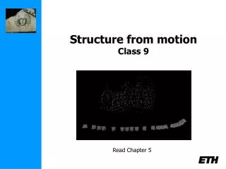 Structure from motion Class 9