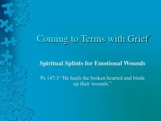 Coming to Terms with Grief