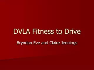 DVLA Fitness to Drive