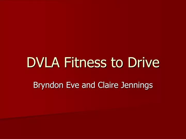 dvla fitness to drive