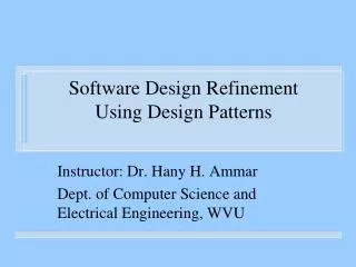 Software Design Refinement Using Design Patterns