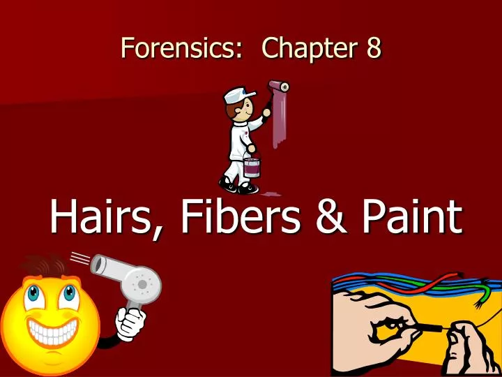 forensics chapter 8