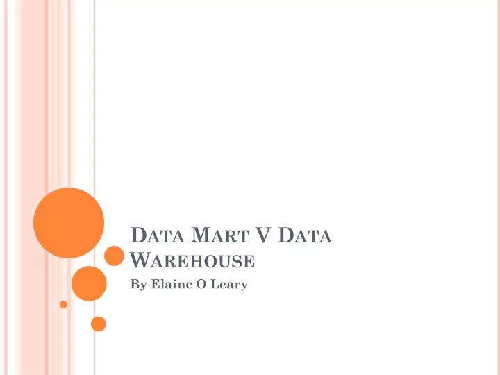 data mart v data warehouse