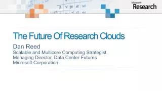 The Future Of Research Clouds