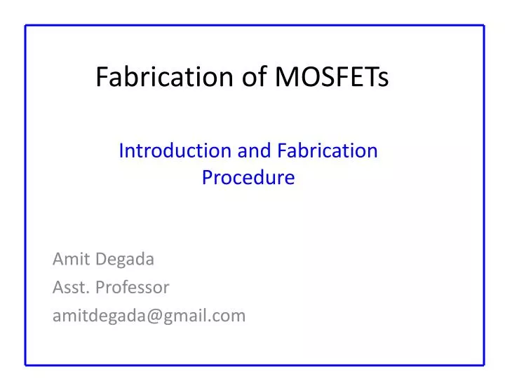 fabrication of mosfets