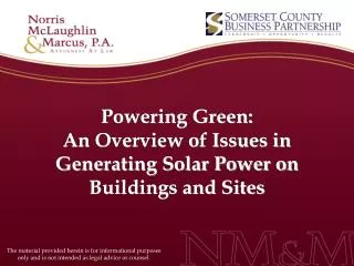 Powering Green: An Overview of Issues in Generating Solar Power on Buildings and Sites