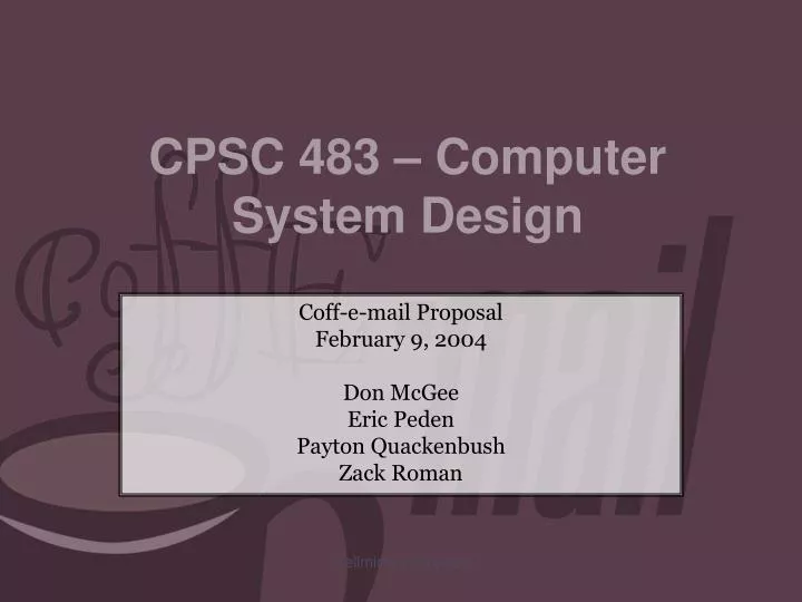 cpsc 483 computer system design