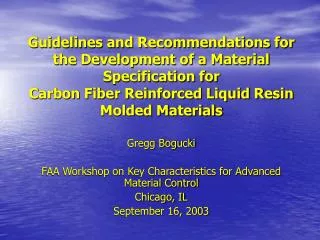 Guidelines and Recommendations for the Development of a Material Specification for Carbon Fiber Reinforced Liquid Resin