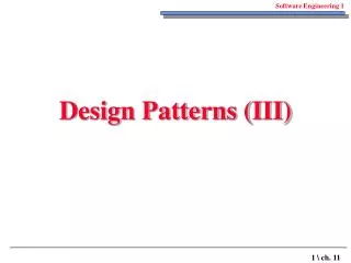 Design Patterns (III)