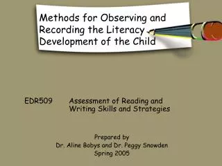 Methods for Observing and Recording the Literacy Development of the Child