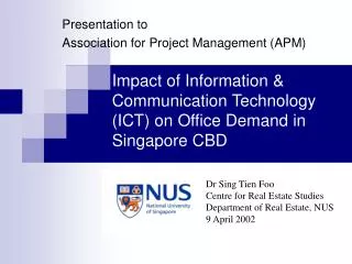 Impact of Information &amp; Communication Technology (ICT) on Office Demand in Singapore CBD