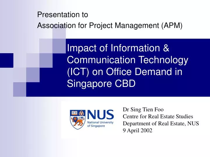 impact of information communication technology ict on office demand in singapore cbd