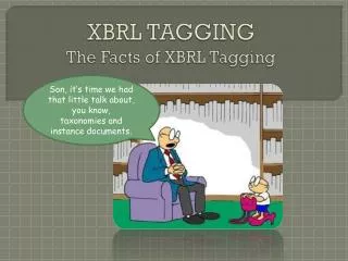 XBRL TAGGING The Facts of XBRL Tagging
