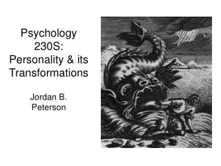 Psychology 230S: Personality &amp; its Transformations
