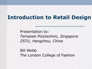 Introduction to Retail Design