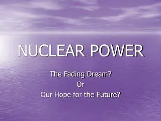 NUCLEAR POWER