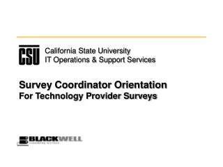 Survey Coordinator Orientation For Technology Provider Surveys