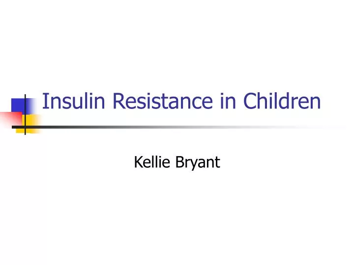 insulin resistance in children