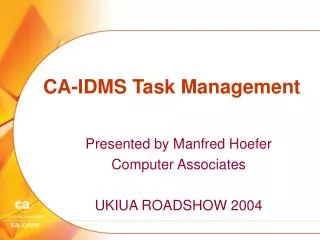 CA-IDMS Task Management