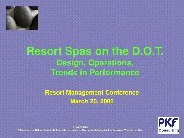 resort spas on the d o t design operations trends in performance