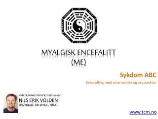sykdom abc - myalgisk encefalitt (me)