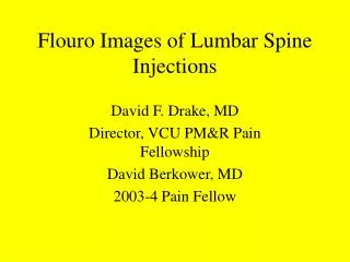 Flouro Images of Lumbar Spine Injections