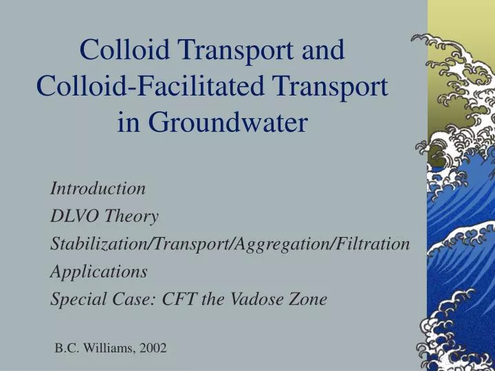 colloid transport and colloid facilitated transport in groundwater