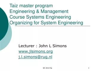 Taiz master program Engineering &amp; Management Course Systems Engineering Organizing for System Engineering