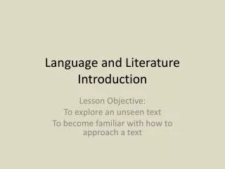 Language and Literature Introduction