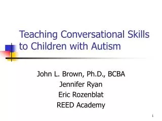 Teaching Conversational Skills to Children with Autism