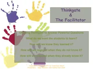 Thinkgate &amp; The Facilitator